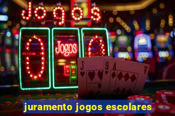 juramento jogos escolares